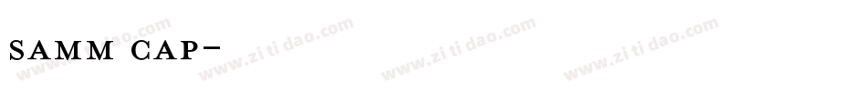 samm cap字体转换